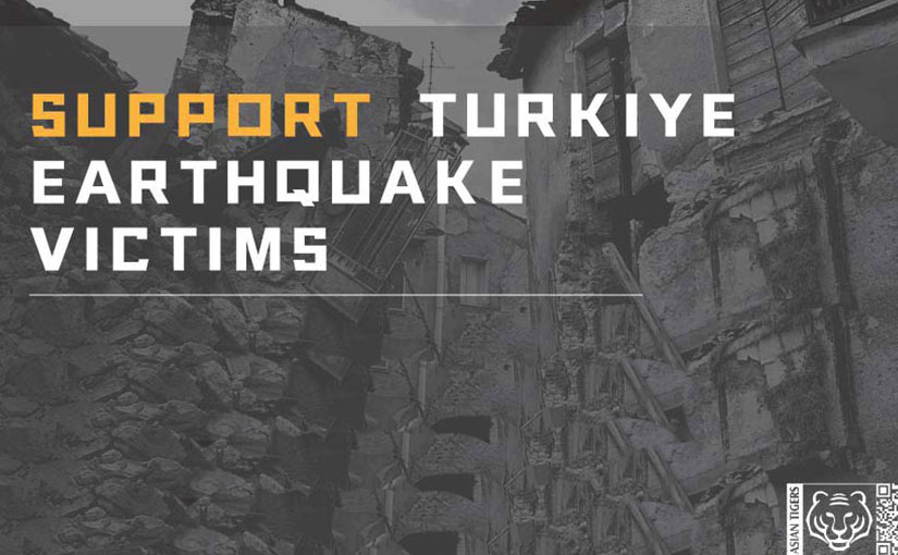 Support Turkiye Earthquake Victims – Asian Tigers China